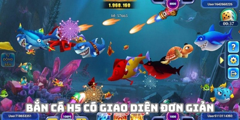 Bắn cá H5 thiết kế đơn giản nhưng cực kỳ lôi cuốn thành viên